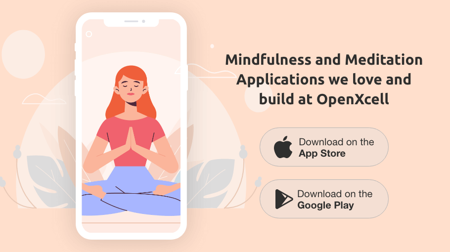 Mindfulness and Meditation Applications